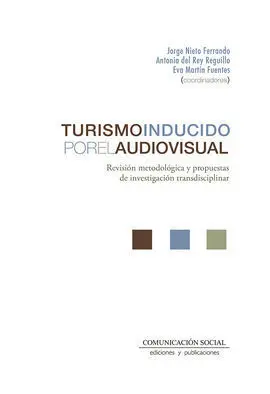 Turismo Inducido por el Audiovisual