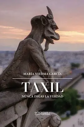 Taxil. Nunca Digas la Verdad