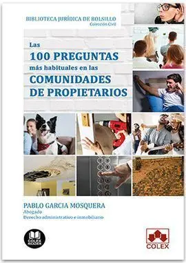 Las 100 Preguntas Más Habituales en las Comunidades de Propietarios