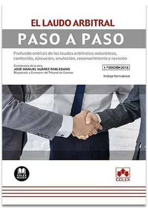 El Laudo Arbitral. Paso a Paso