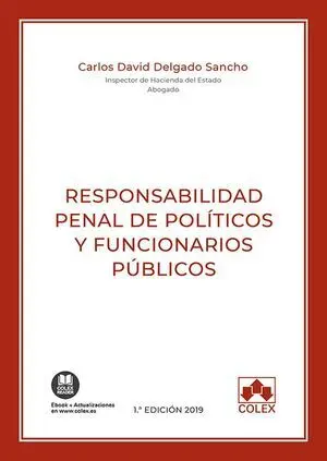 Responsabilidad Penal de Políticos y Funcionarios Públicos
