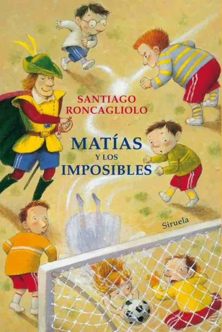 Matias y los Imposibles