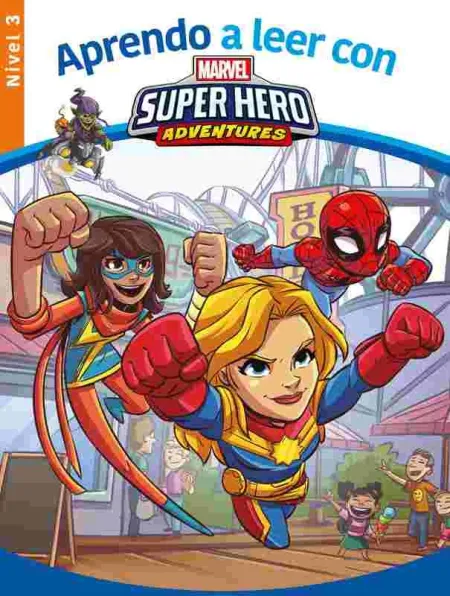 Los Superhéroes Marvel. Nivel 3 (Aprendo a Leer con Marvel)