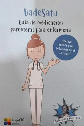 Vadesatu Guia de Medicacion Parenteral para Enfermeria
