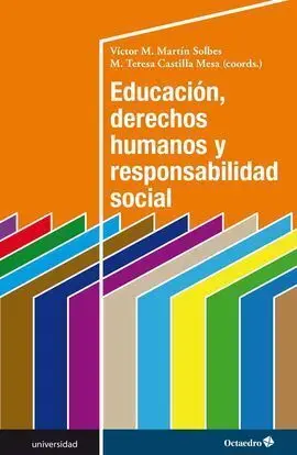 Educación, Derechos Humanos y Responsabilidad Social