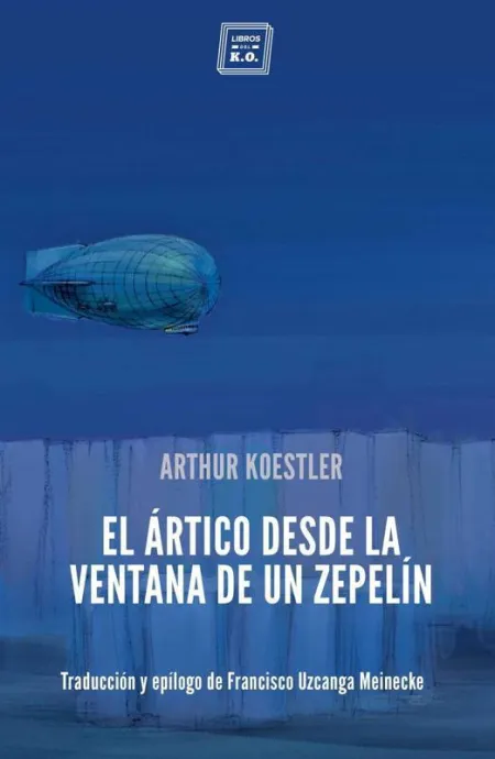 El Artico Desde la Ventana de un Zepelin