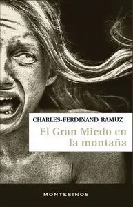 El Gran Miedo en la Montaña