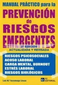 Manual Practico para la Prevencion de Riesgos Emergentes 2'Ed