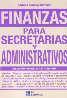 FINANZAS PARA SECRETARIAS Y ADMINISTRATIVOS (2¦ EDICION)