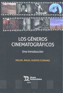 GENEROS CINEMATOGRAFICOS UNA INTRODUCCION