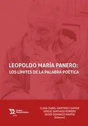 Leopoldo María Panero: los Límites de la Palabra Poética
