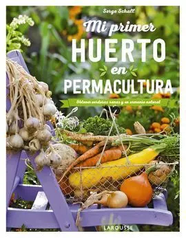 Mi Primer Huerto en Permacultura