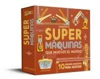 Construye Supermáquinas que Mueven el Mundo