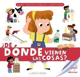 BABY ENCICLOPEDIA. ¿DE DÓNDE VIENEN LAS COSAS?