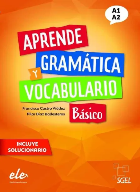 Aprende Gramatica y Vocabulario A1 A2
