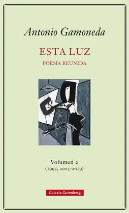 Esta Luz. Volumen 2 (1995, 2005-2019)