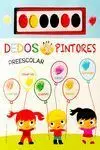 Dedos Pintores Preescolar (Libro Azul)