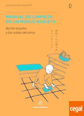 MANUAL DE LIMPIEZA DE UN MONJE BUDISTA