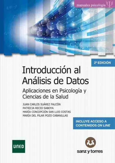 Introducción Al Análisis de Datos. Aplicaciones en Psicología y Ciencias de la S