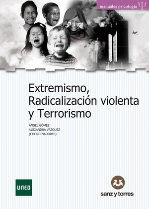EXTREMISMO,RADICALIZACION VIOLENTA Y TERRORISMO