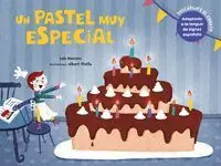 Un Pastel Muy Especial (Lengua en Signos)
