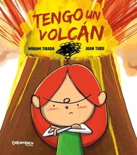 Tengo un Volcán (Álbum Ilustrado)