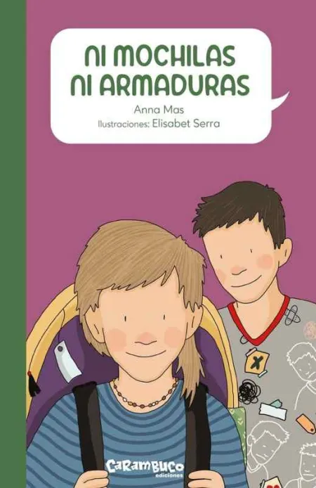 Ni Mochilas Ni Armaduras