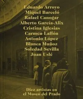 Diez Artistas y el Museo del Prado
