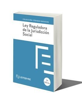 LEY REGULADORA DE LA JURISDICCION SOCIAL 7ª EDC.