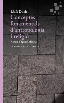 Conceptos Fundamentales de Antropologia y Religion