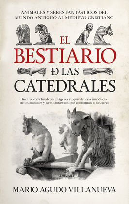BESTIARIO DE LAS CATEDRALES, EL