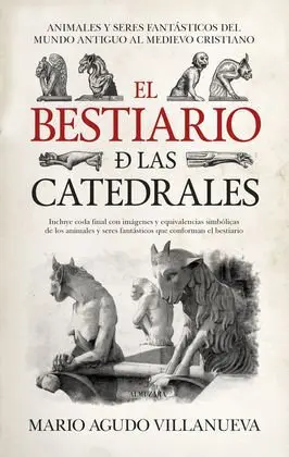 Bestiario de las Catedrales, el