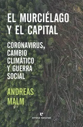 El Murciélago y el Capital