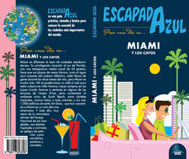 MIAMI ESCAPADA