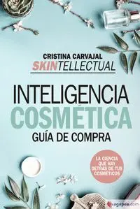 Skintellectual. Inteligencia Cosmética