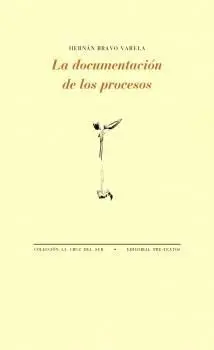 La Documentacion de los Procesos