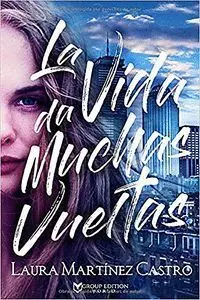 Vida Da Muchas Vueltas,La