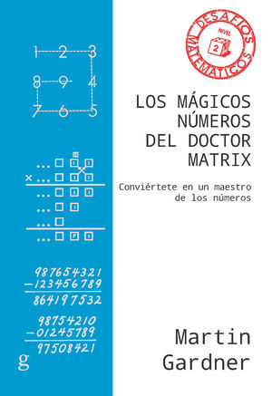 M?GICOS N?MEROS DEL DOCTOR MATRIX, LOS (NE)