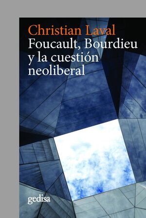 FOUCAULT, BOURDIEU Y LA CUESTI?N NEOLIBERAL
