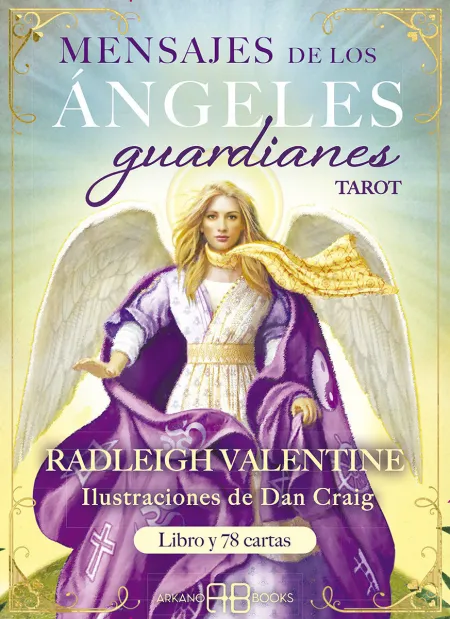 Mensajes de los Ángeles Guardianes. Tarot