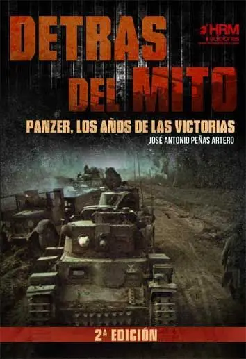 Detras Mito Panzer Años Victorias 2Ed