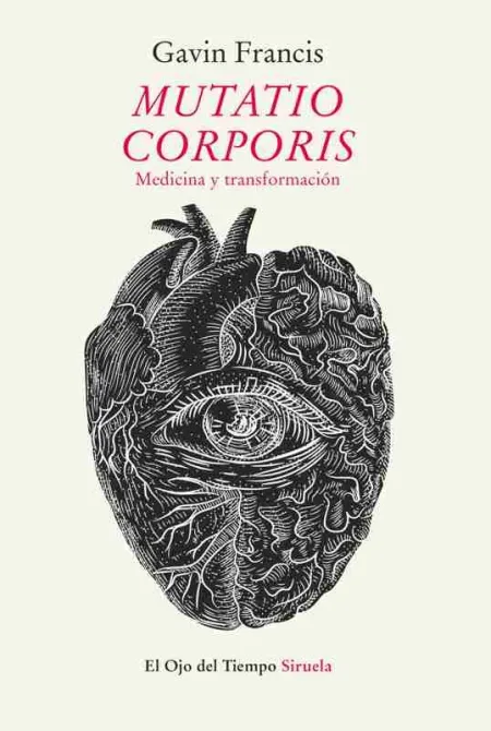 Mutatio Corporis. Medicina y Transformación