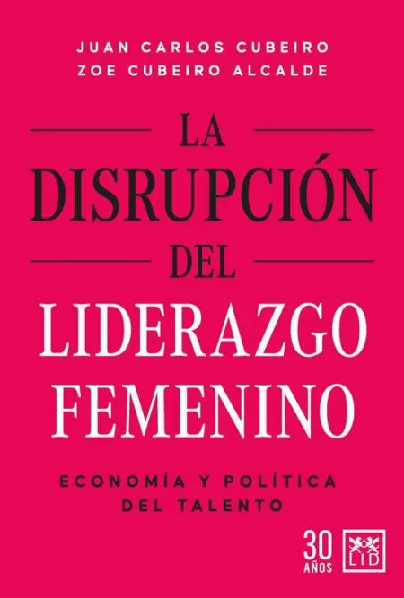Disrupción del Liderazgo Femenino, la