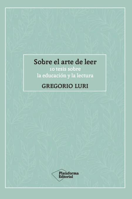Sobre el Arte de Leer