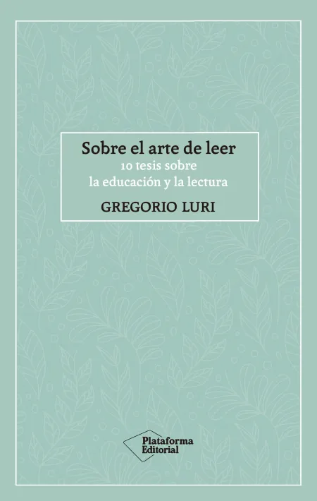 Sobre el Arte de Leer