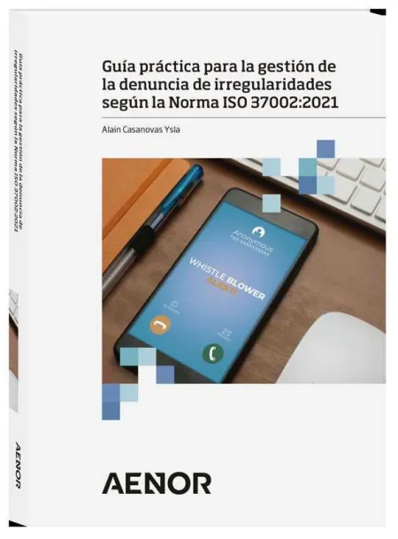 Guía Práctica para la Gestión de la Denuncia de Irregularidades Según la Norma I