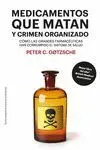 Medicamentos que Matan y Crimen Organizado [8ª Edición]