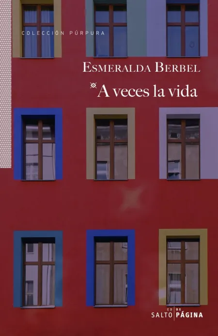 A Veces la Vida