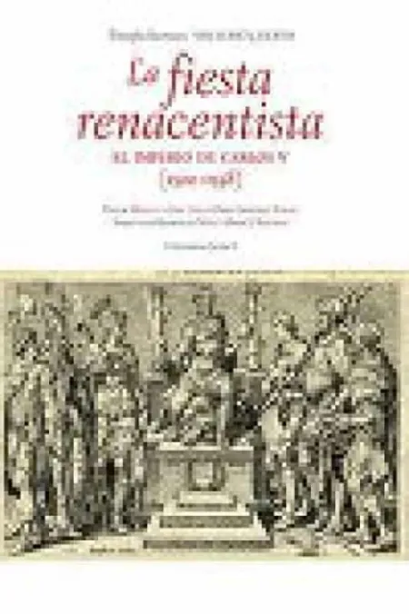 La Fiesta Renacentista. El Imperio de