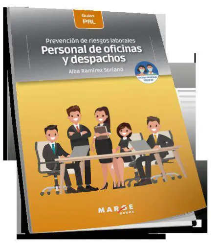 Prevención de Riesgos Laborales: Personal de Oficinas y Despachos